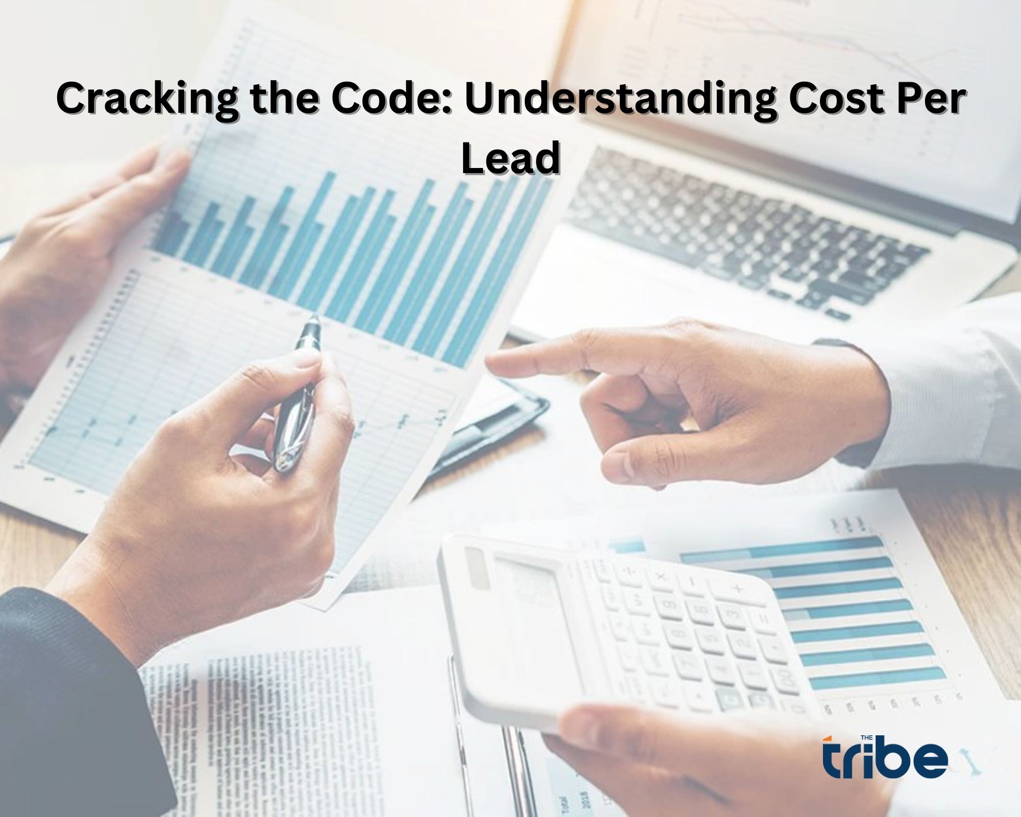 How to Determine a Good Cost Per Lead for Your Business
