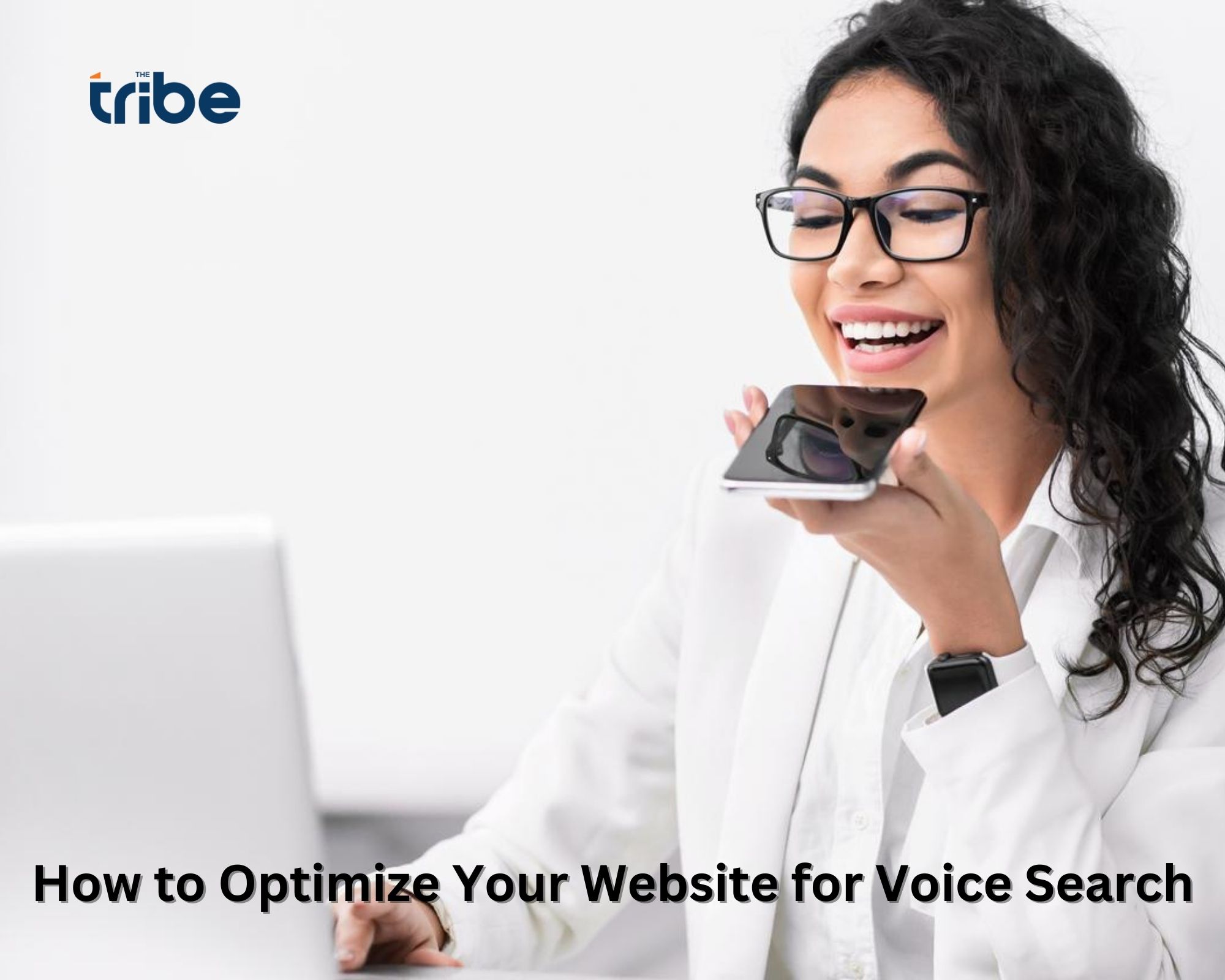 How To Optimize Your Website And Content For Voice Search