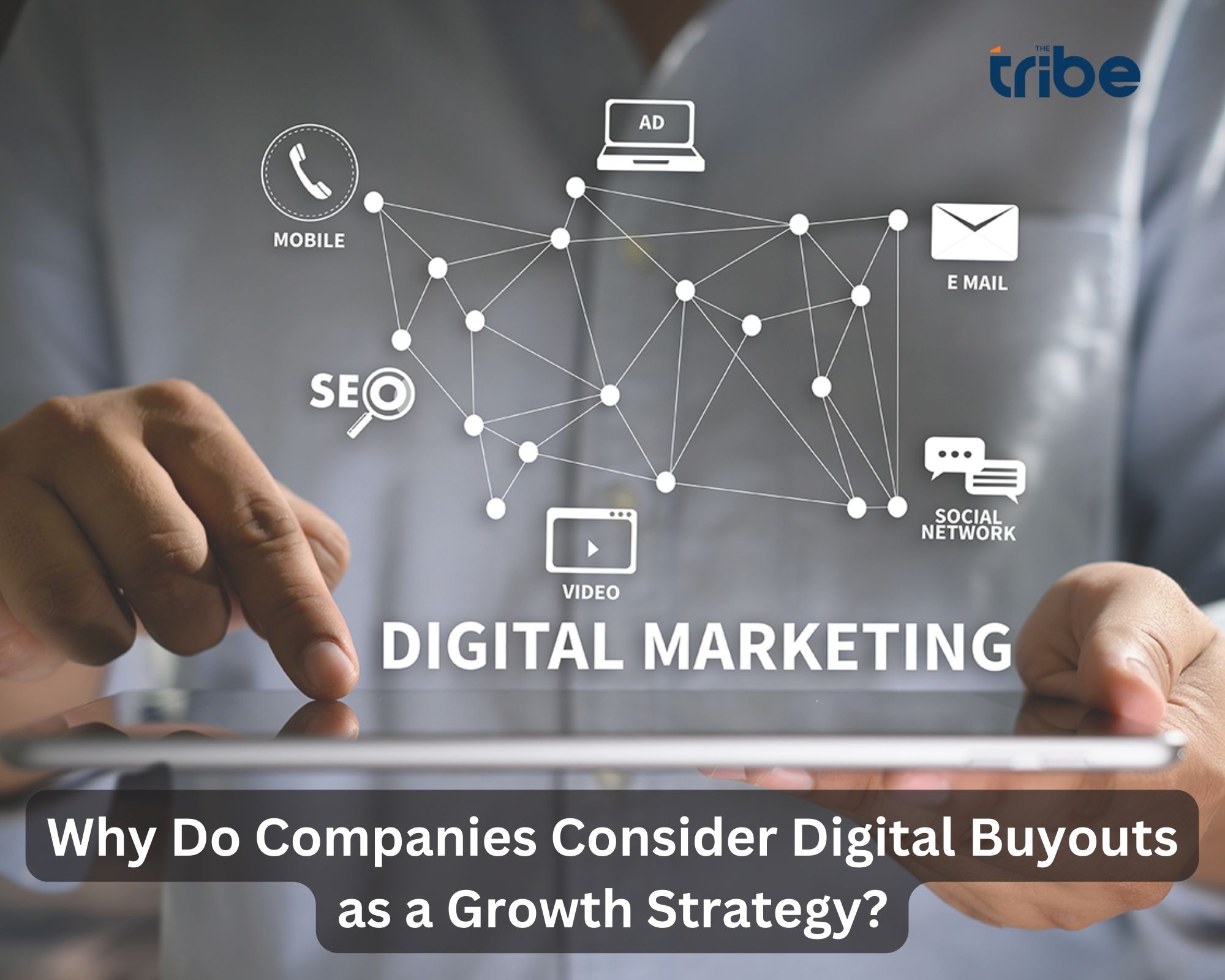 Digital Buyout: A Strategic Approach to Business Growth
