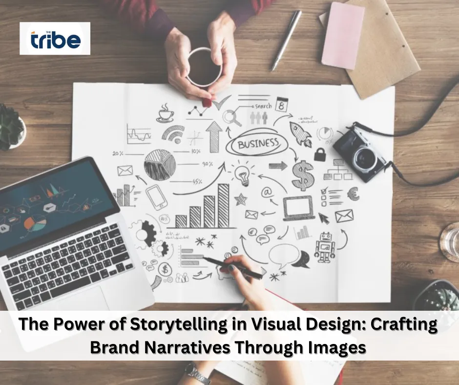 The Power of Storytelling in Visual Design: Crafting Brand Narratives Through Images